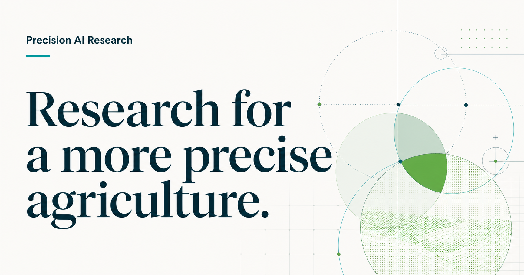 Precision AI Research — Research for a more precise agriculture.